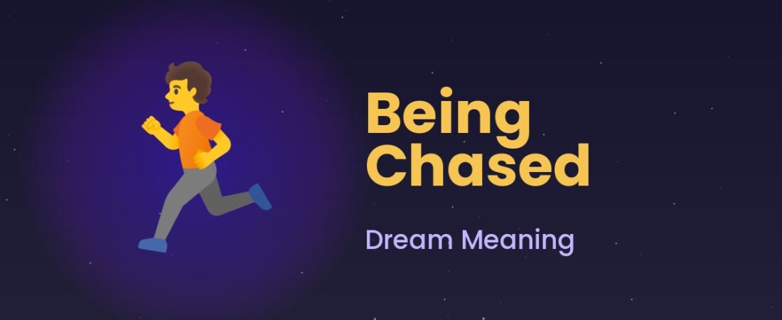 Being Chased Dream Meaning 🏃 Avoidance, Anxiety & Who Chases You