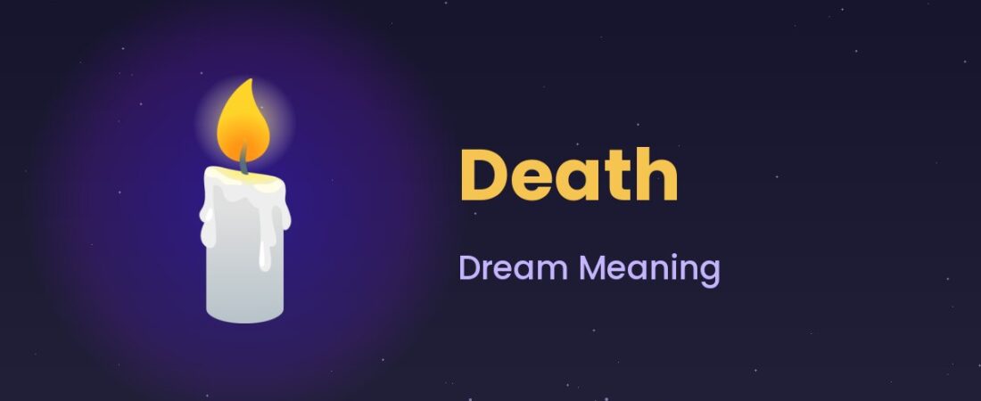 Death Dream Meaning 🕯️ Why Dying in a Dream Isn’t a Bad Sign