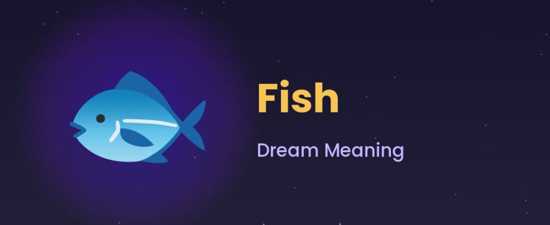 Fish Dream Meaning 🐟 Abundance, Fertility & Deep Emotion