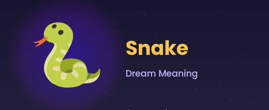 Snake Dream Meaning 🐍 Bites, Colors and Biblical Signs